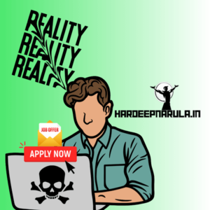 Work from Home Scam - Hardeep Narula